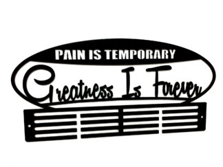 Pain Is Temporary 48 Medal Hanger